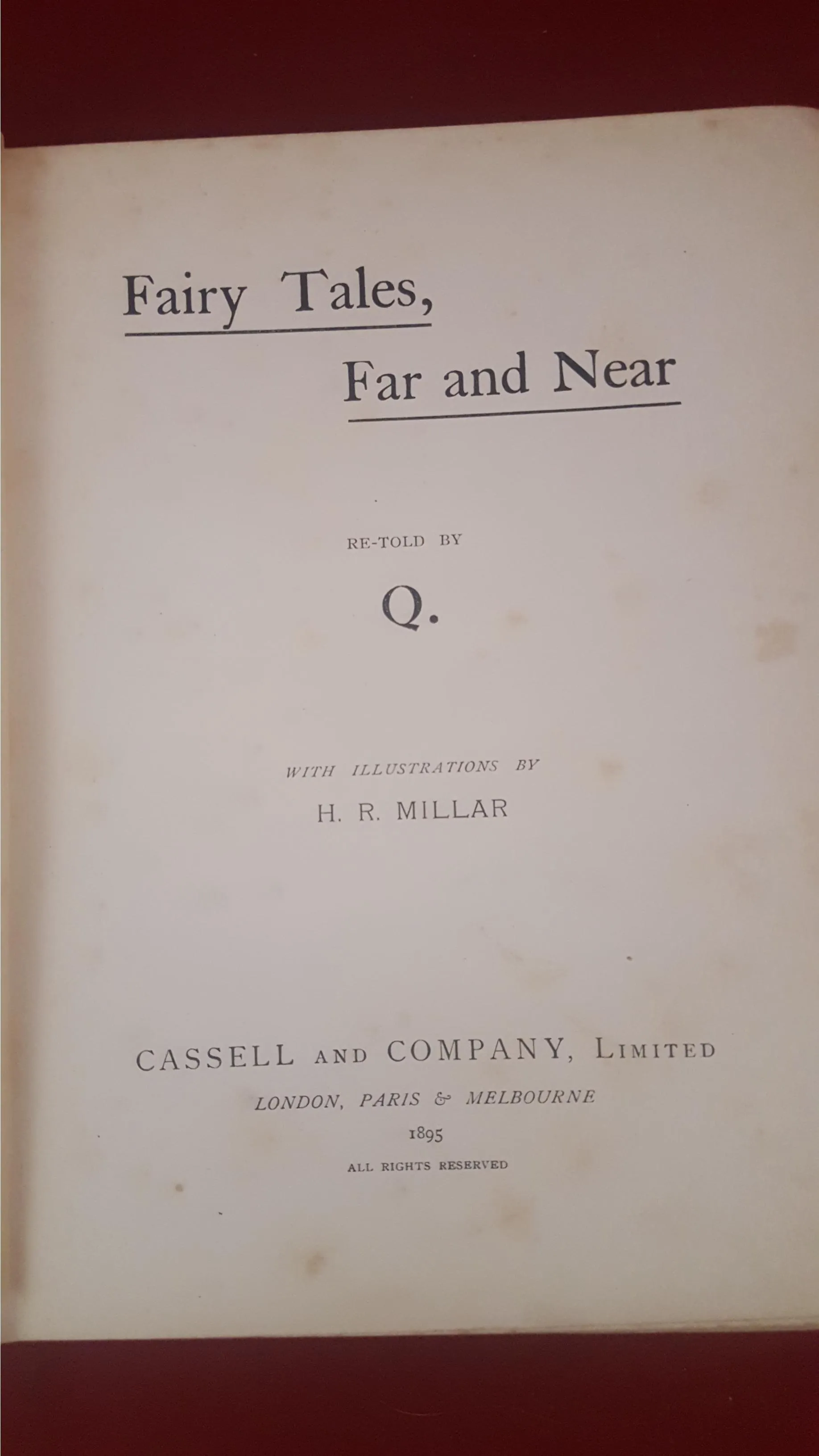 A T Quiller-Couch - Fairy Tales Far And Near, Cassell, 1895, First Edition
