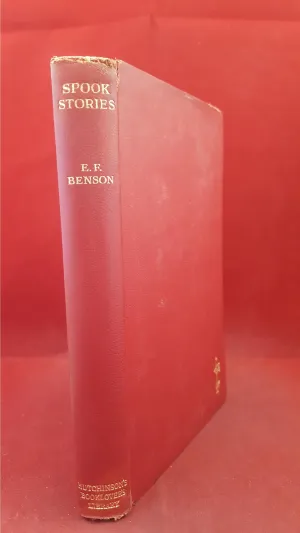 E F Benson - Spook Stories, Hutchinson, no date c1934