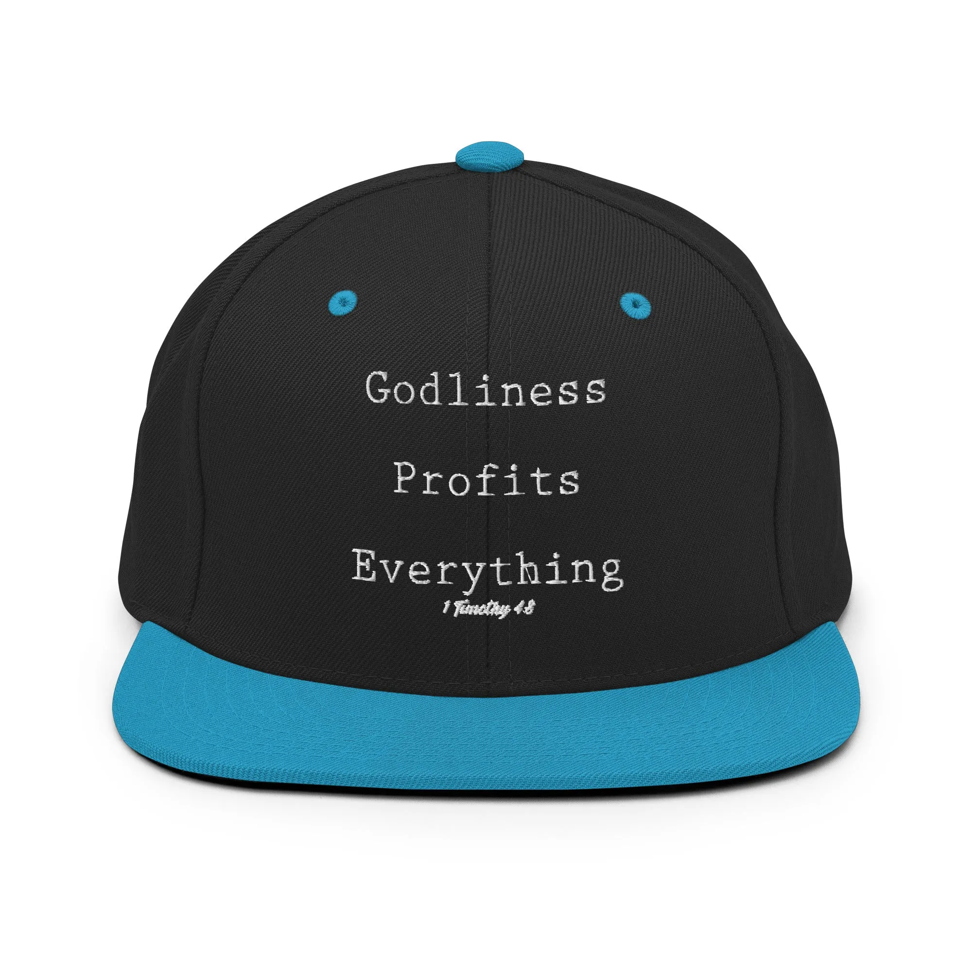 Godliness Profits Everything Snapback Hat