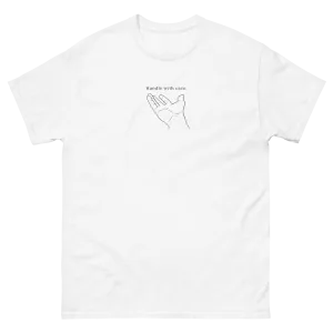 Handle With Care Tee
