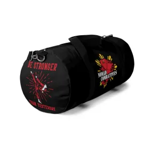 Kenpo Karate Be Stronger Than Yesterday - Duffel Bag