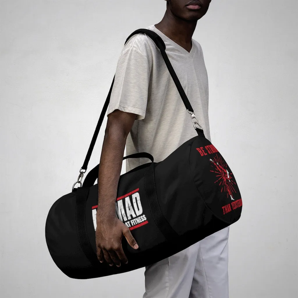 Kenpo Karate Be Stronger Than Yesterday - Duffel Bag