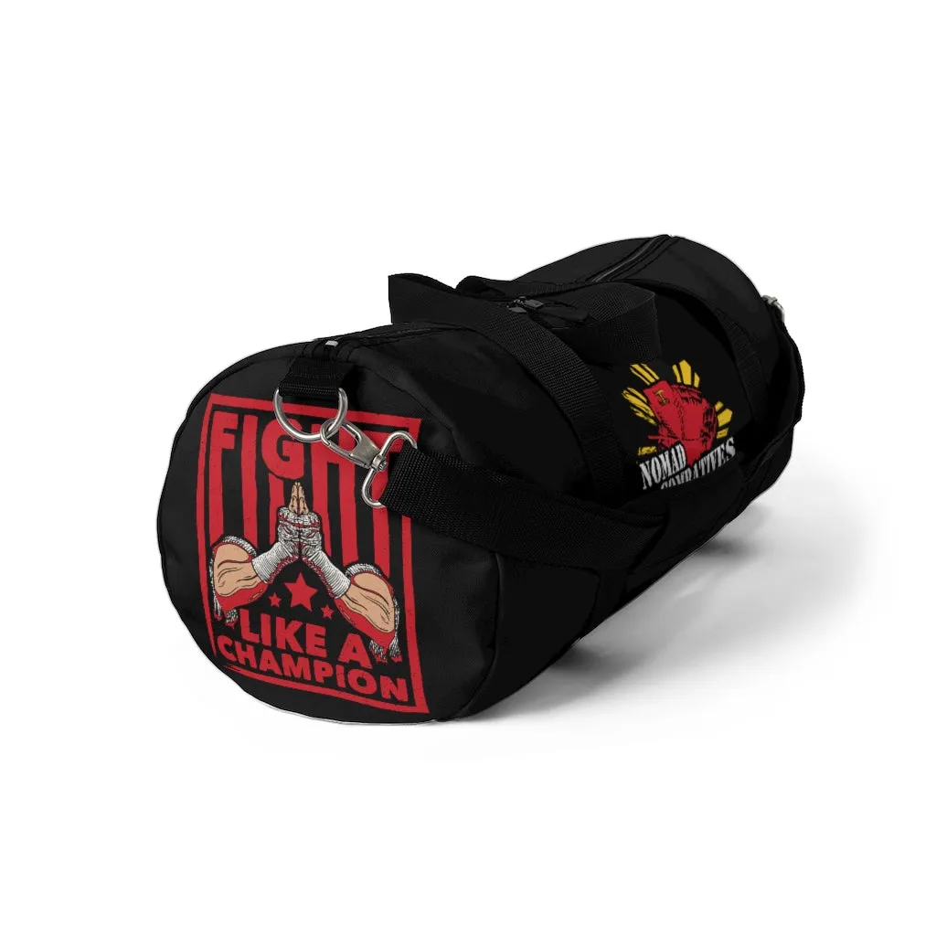 Muay Thai Fight Like A Champion - Duffel Bag