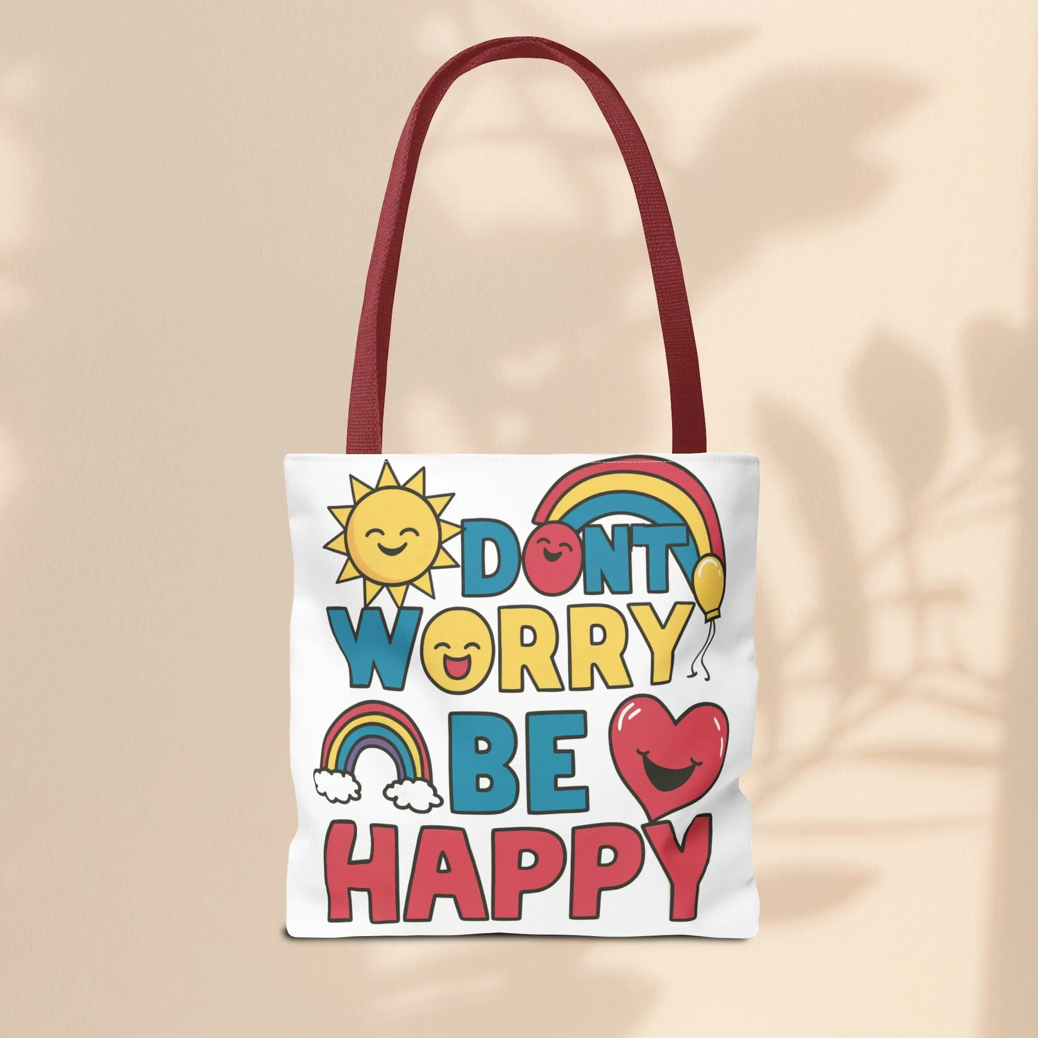 Tote Bag  - Don't Worry Be Happy