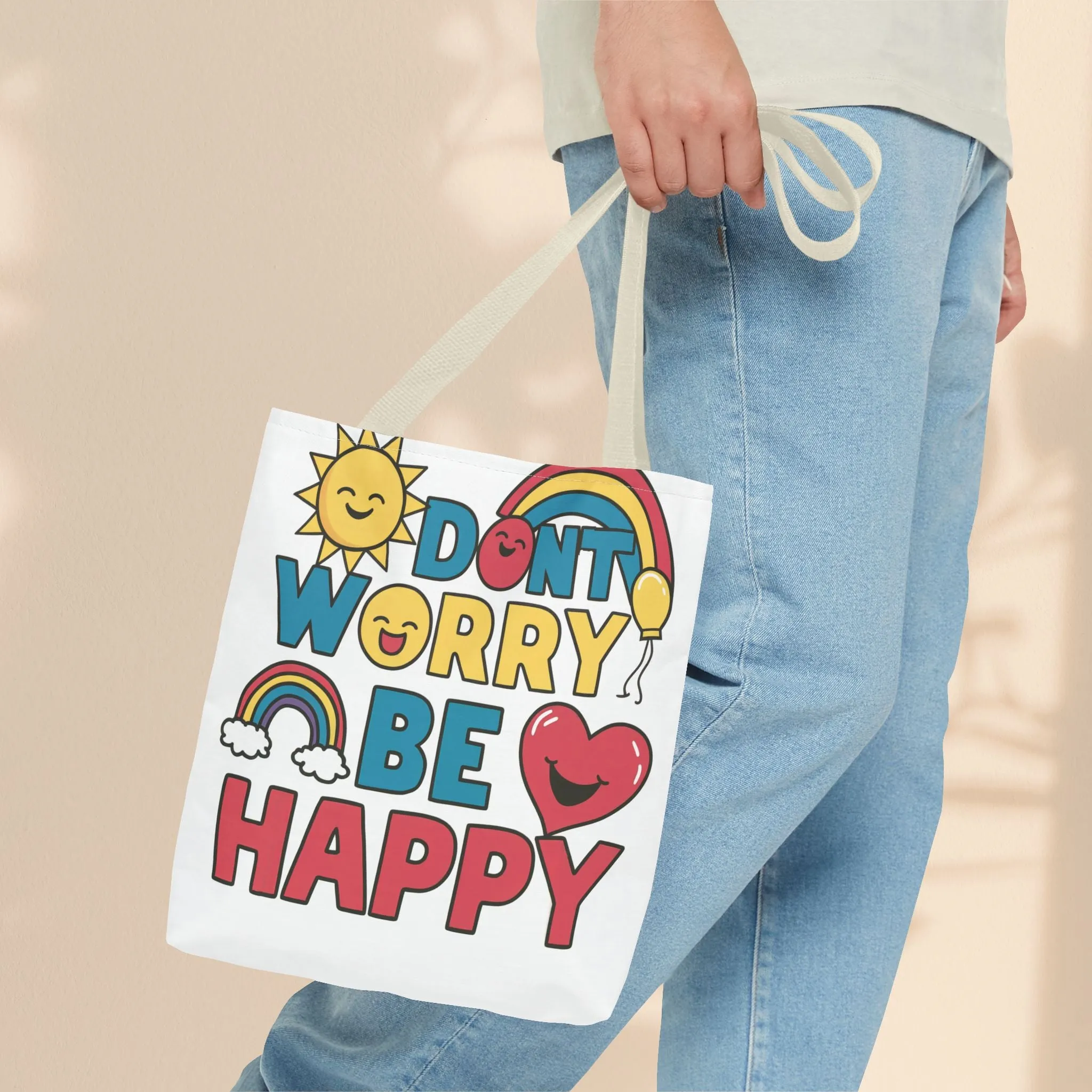 Tote Bag  - Don't Worry Be Happy