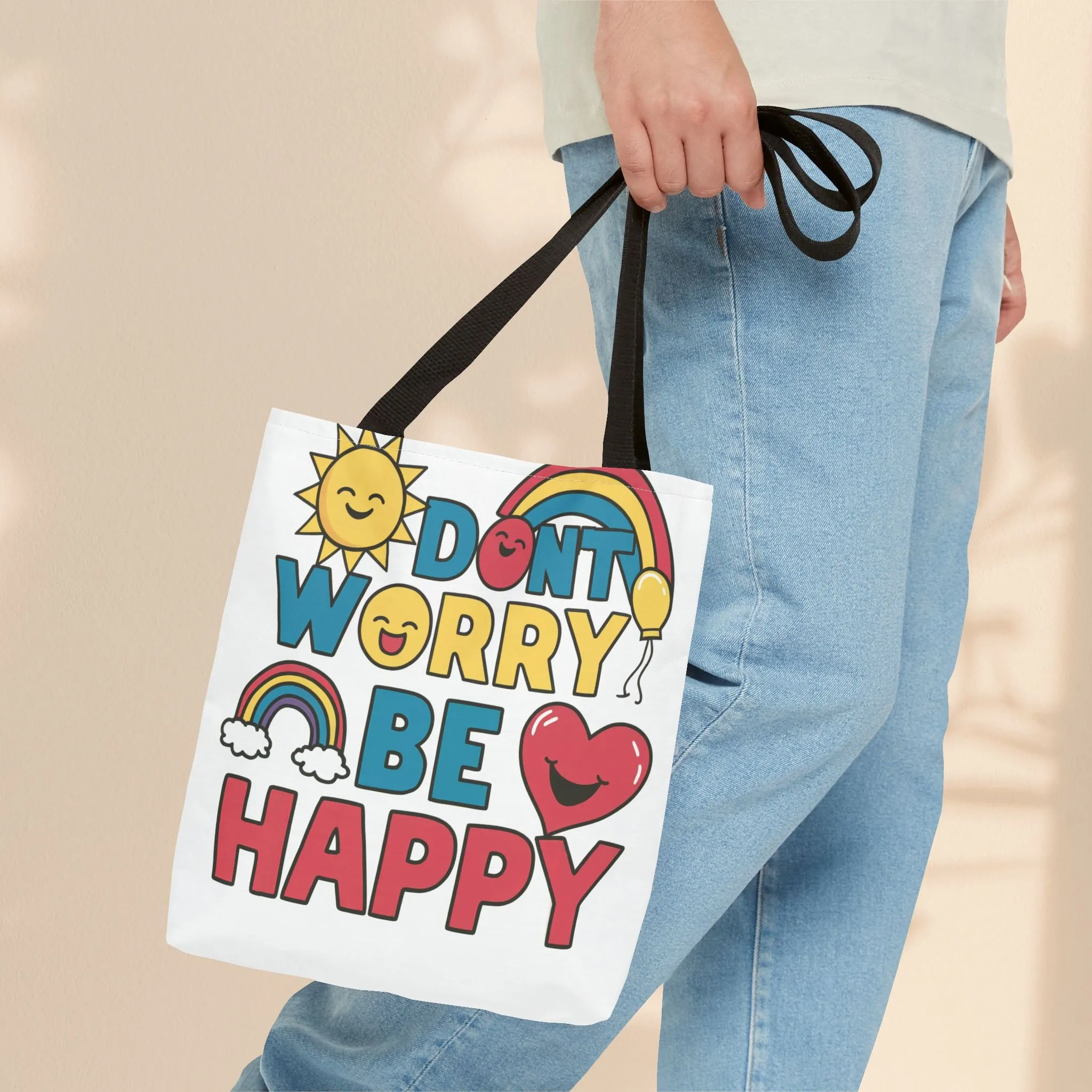 Tote Bag  - Don't Worry Be Happy