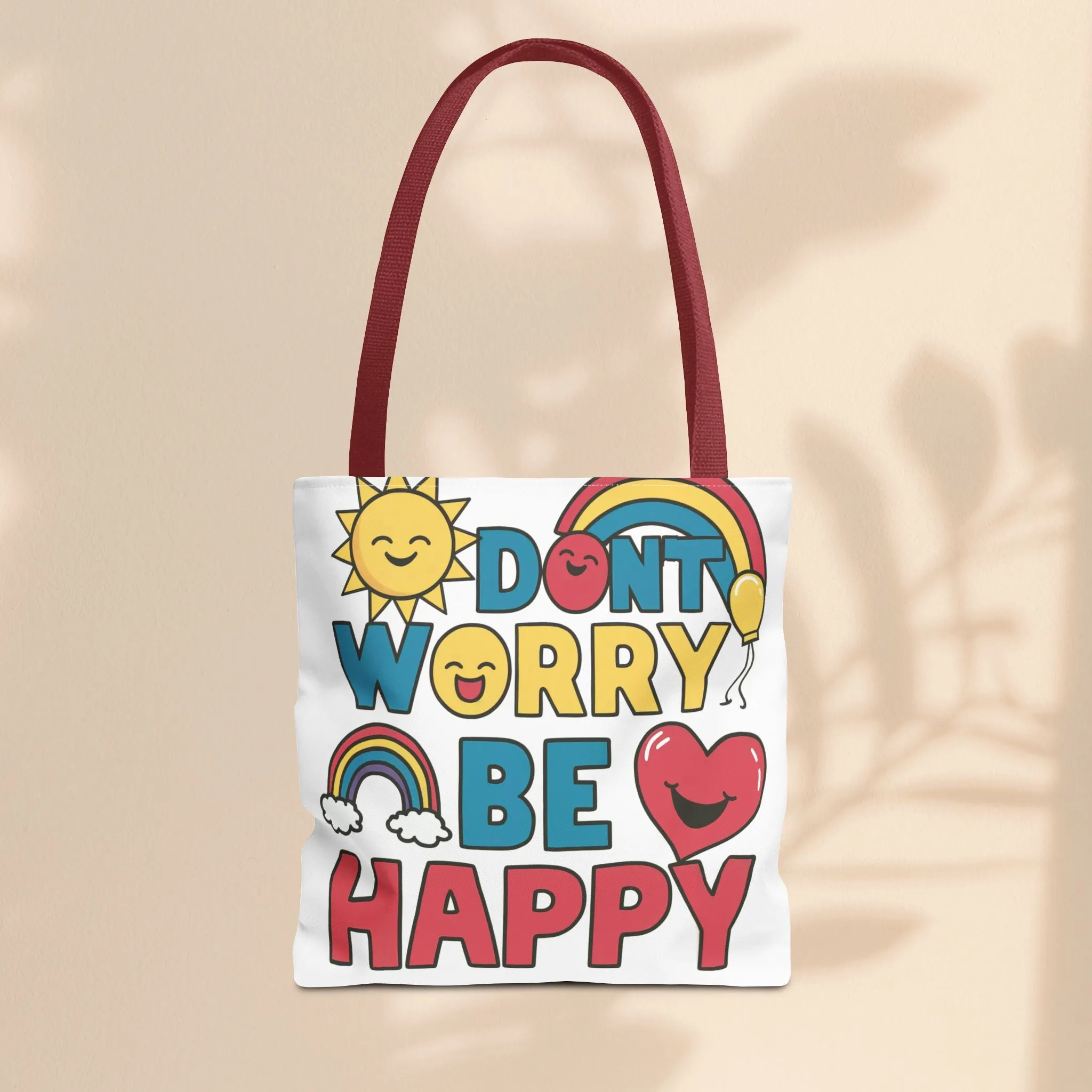 Tote Bag  - Don't Worry Be Happy