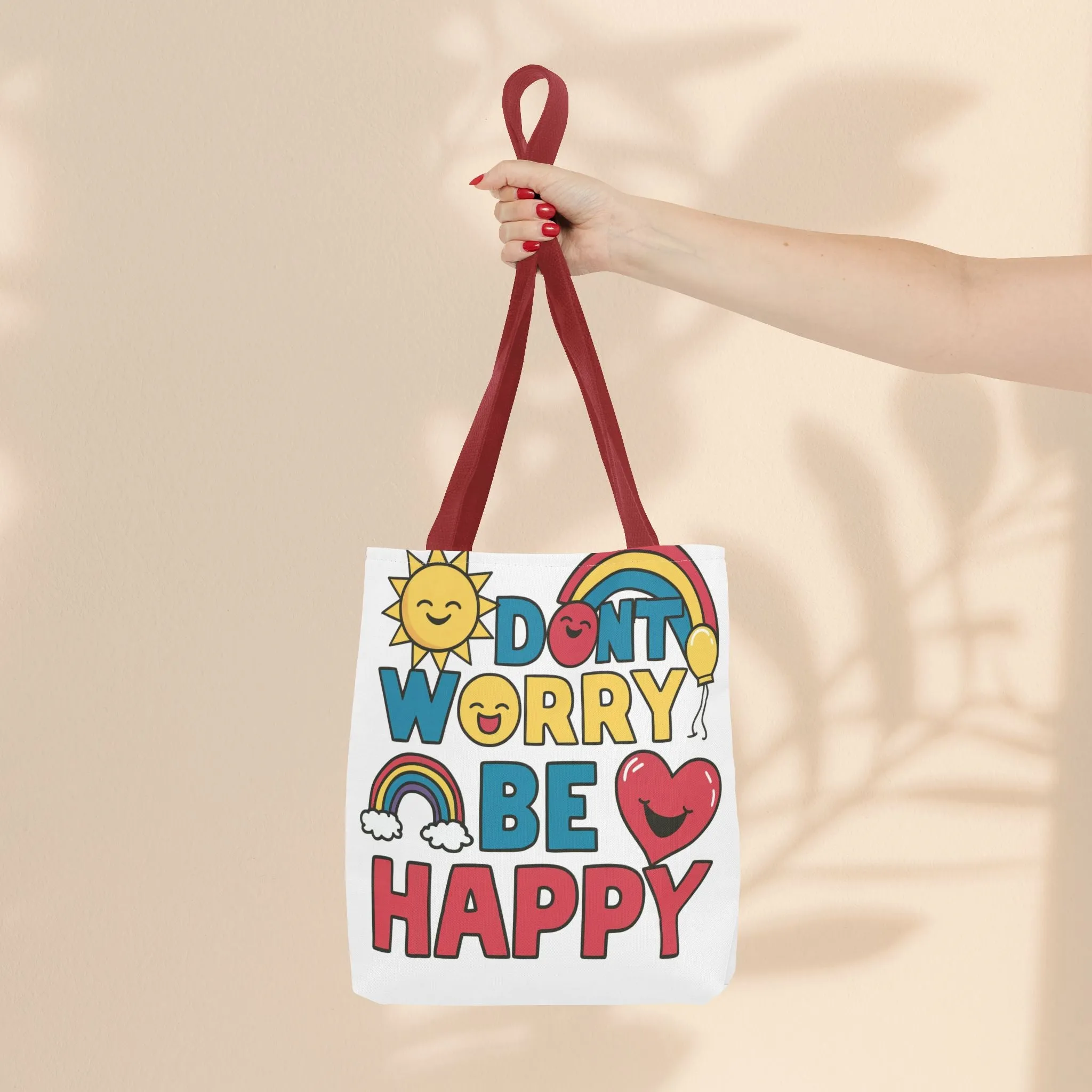 Tote Bag  - Don't Worry Be Happy