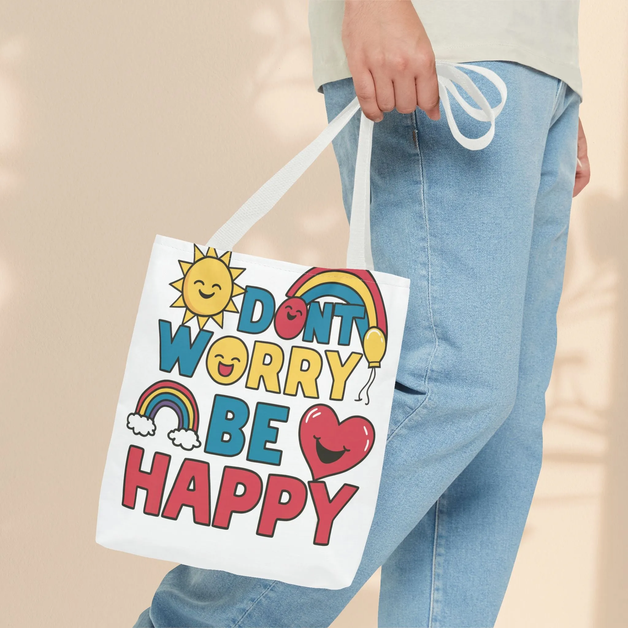 Tote Bag  - Don't Worry Be Happy