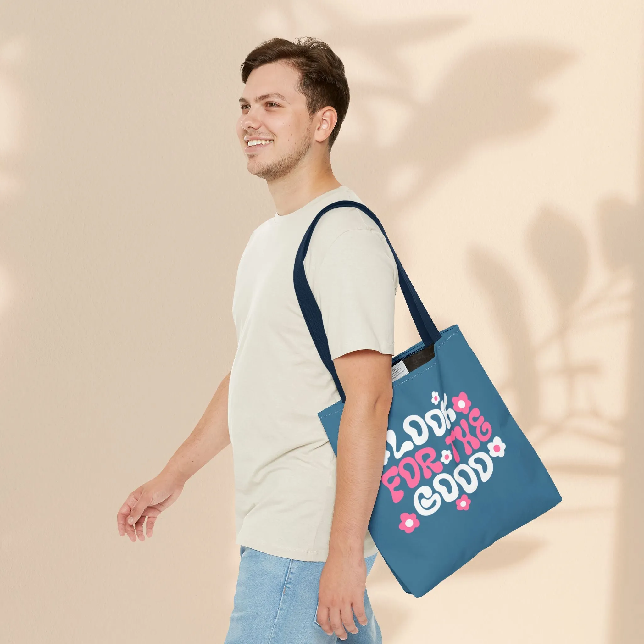 Tote Bag - Look For The Good