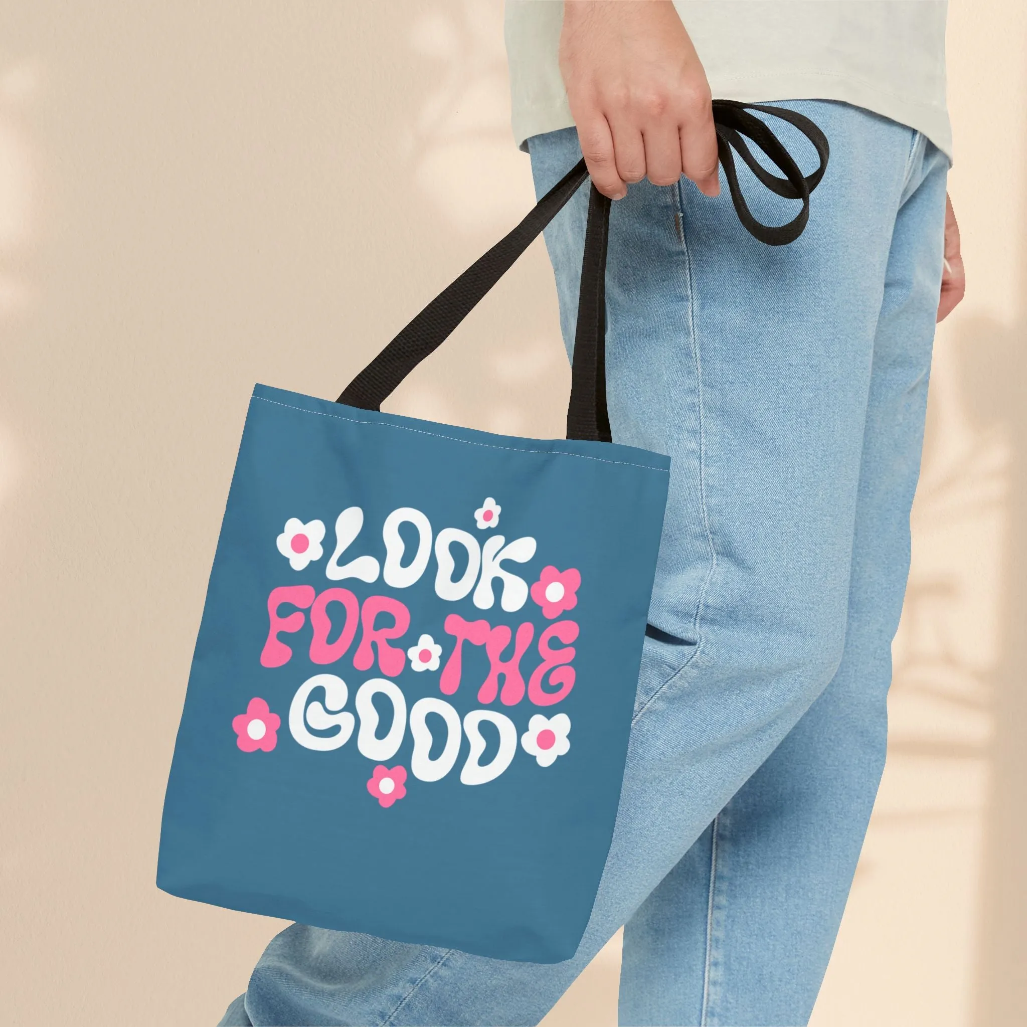 Tote Bag - Look For The Good