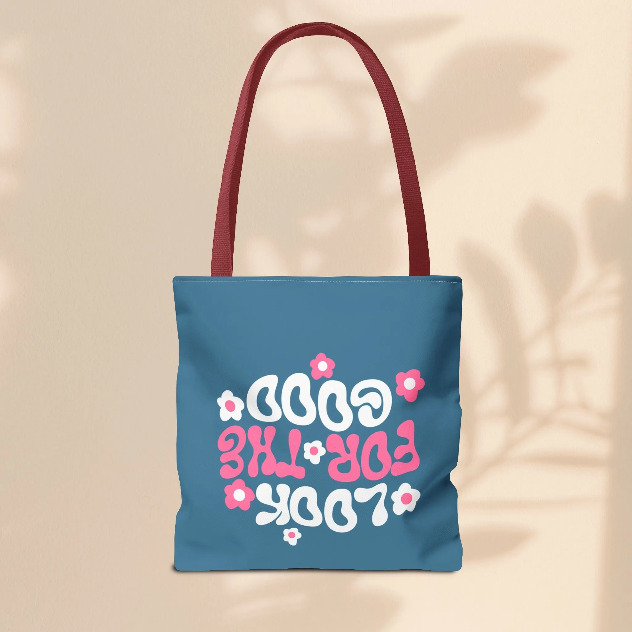 Tote Bag - Look For The Good