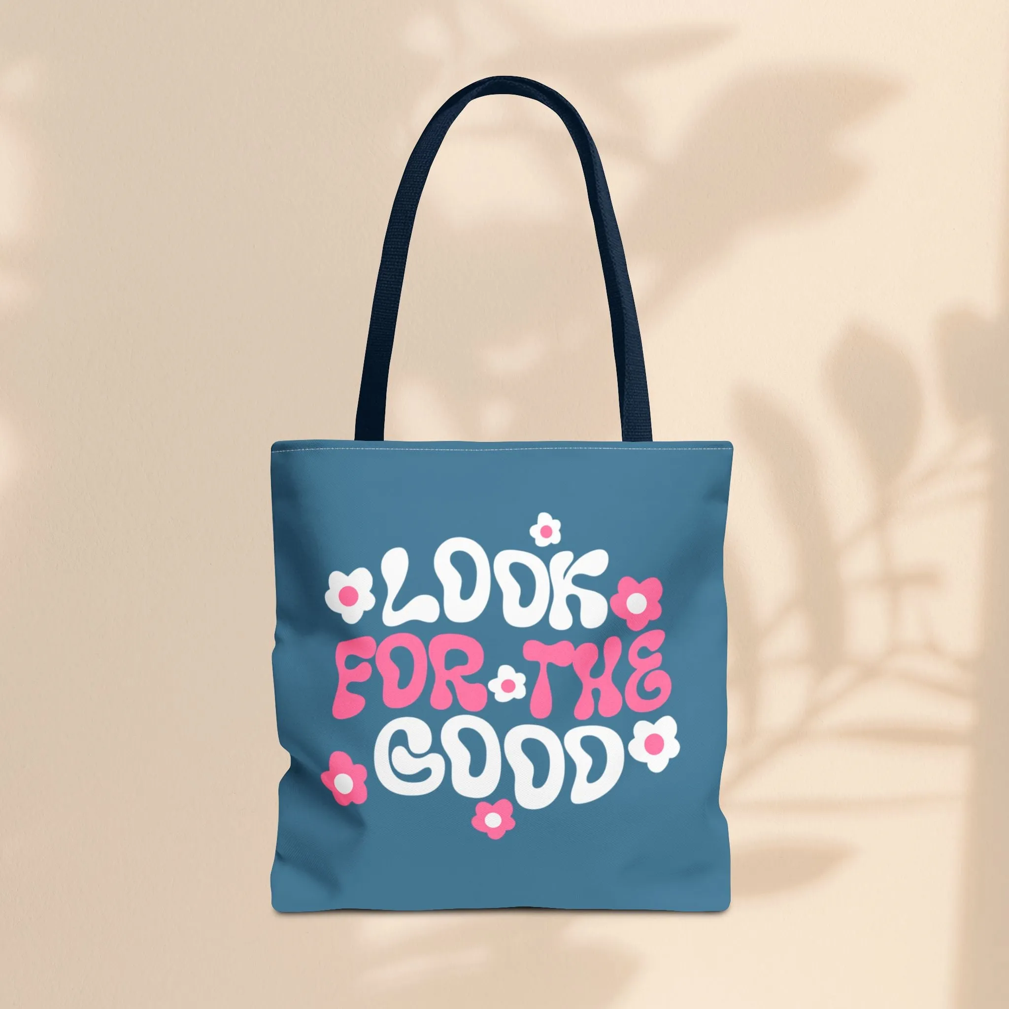 Tote Bag - Look For The Good
