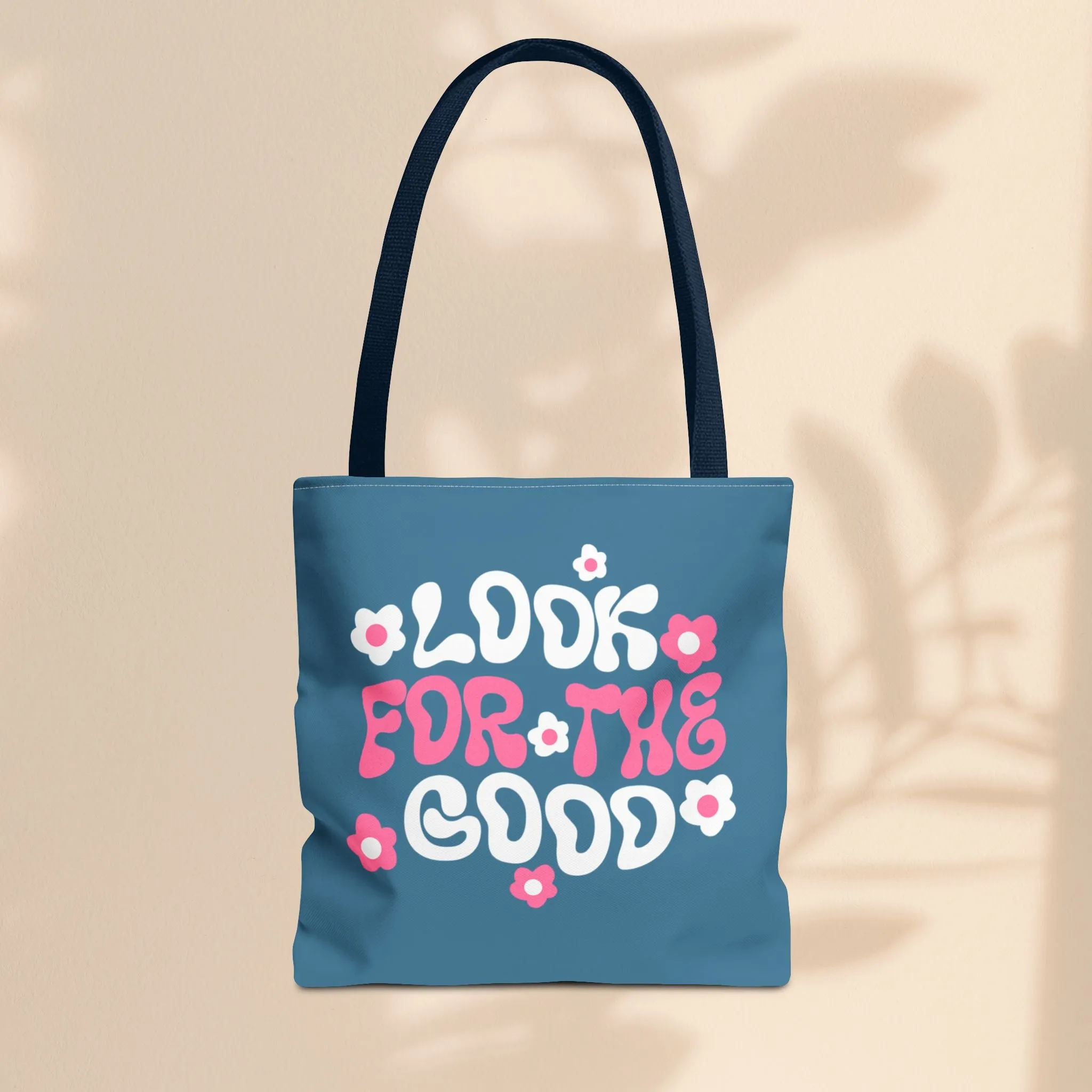 Tote Bag - Look For The Good