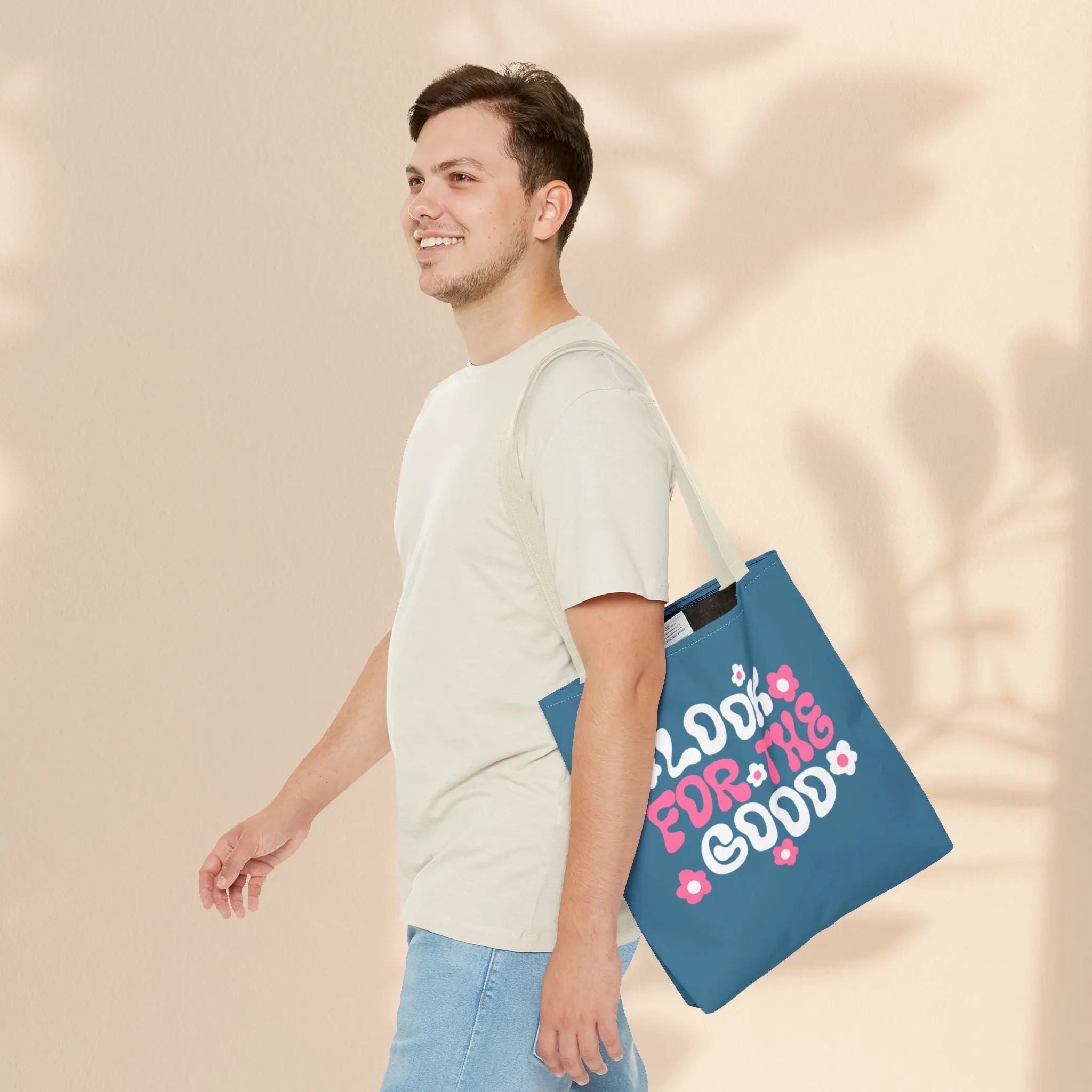 Tote Bag - Look For The Good
