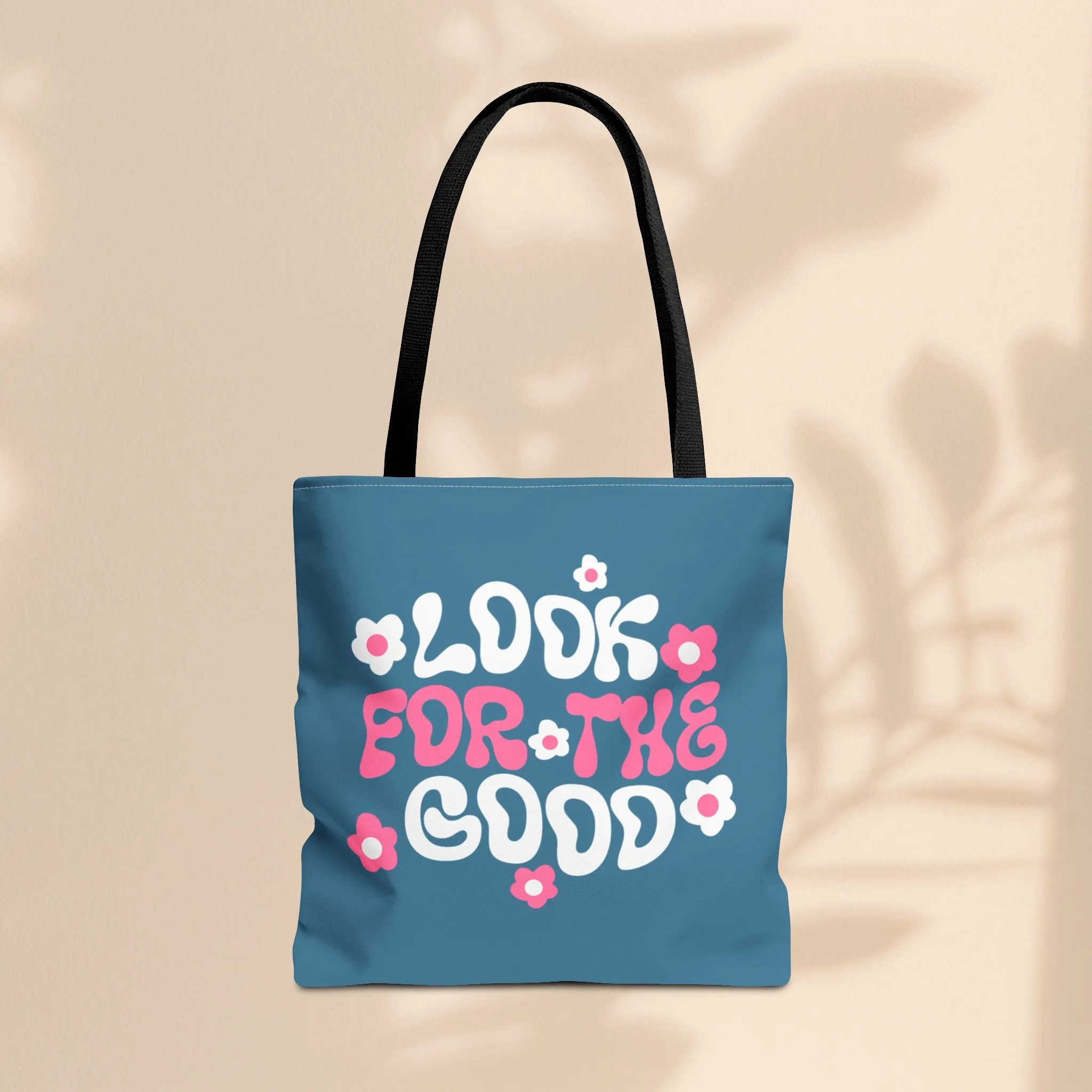 Tote Bag - Look For The Good