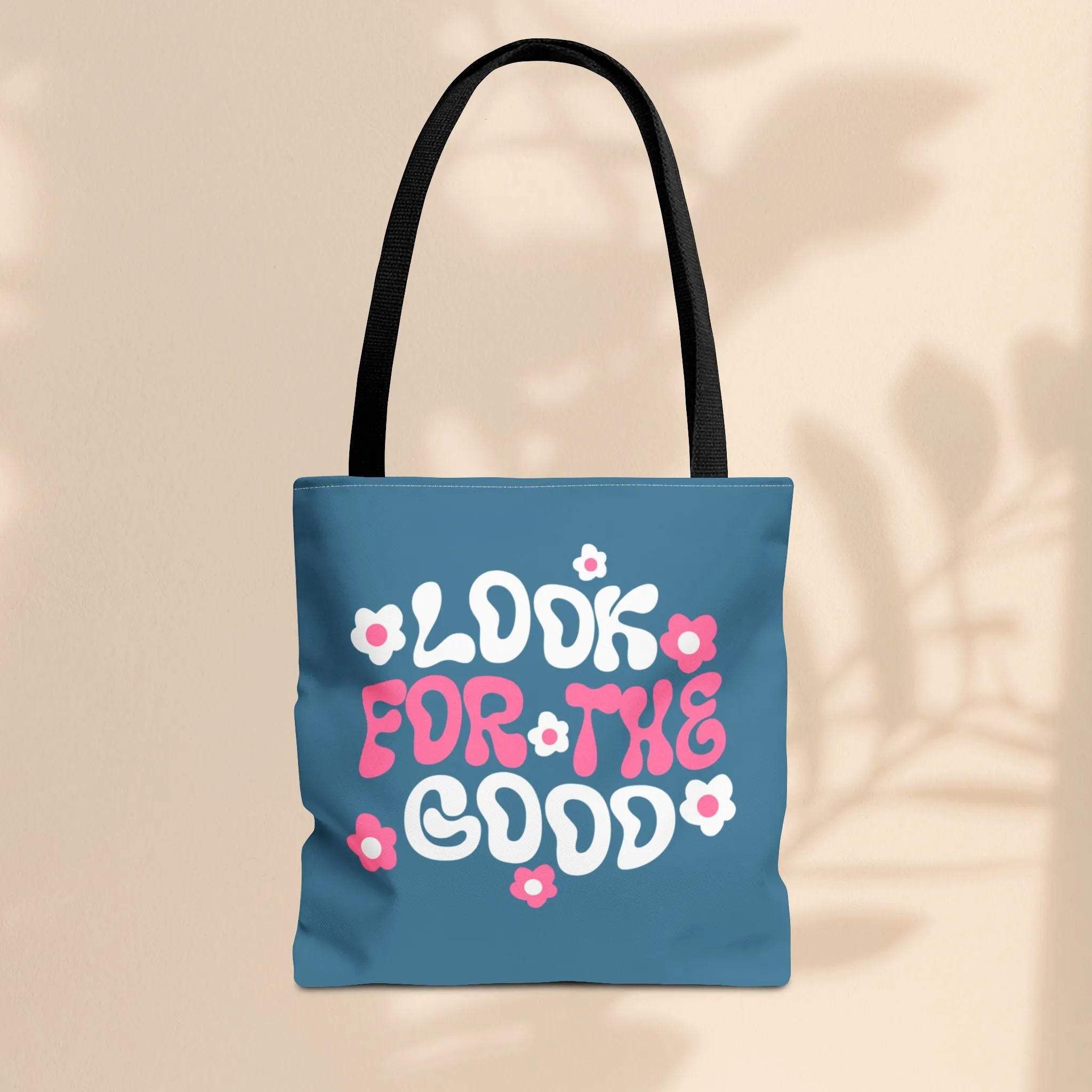 Tote Bag - Look For The Good