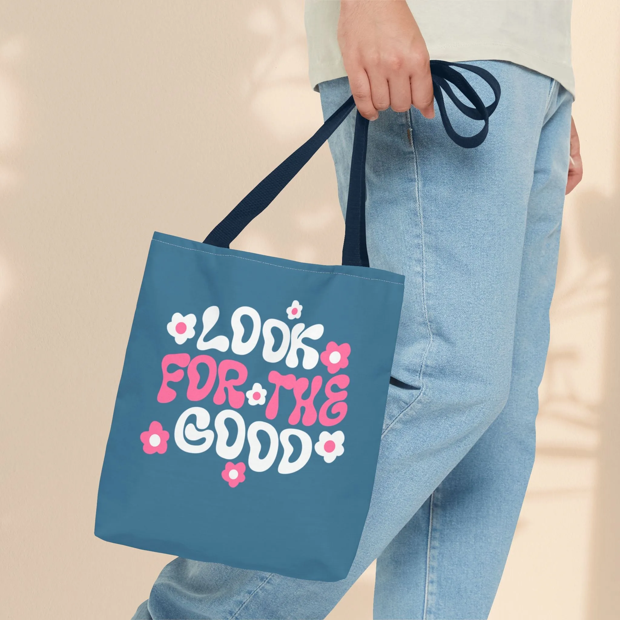 Tote Bag - Look For The Good